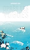 Après les vagues