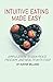 Intuitive Eating Made Easy by Hunter Williams