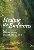 Healing the Emptiness: A Guide to Emotional and Spiritual Well-Being