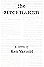 the MUCKRAKER
