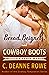 Bread, Beignets, and Cowboy...