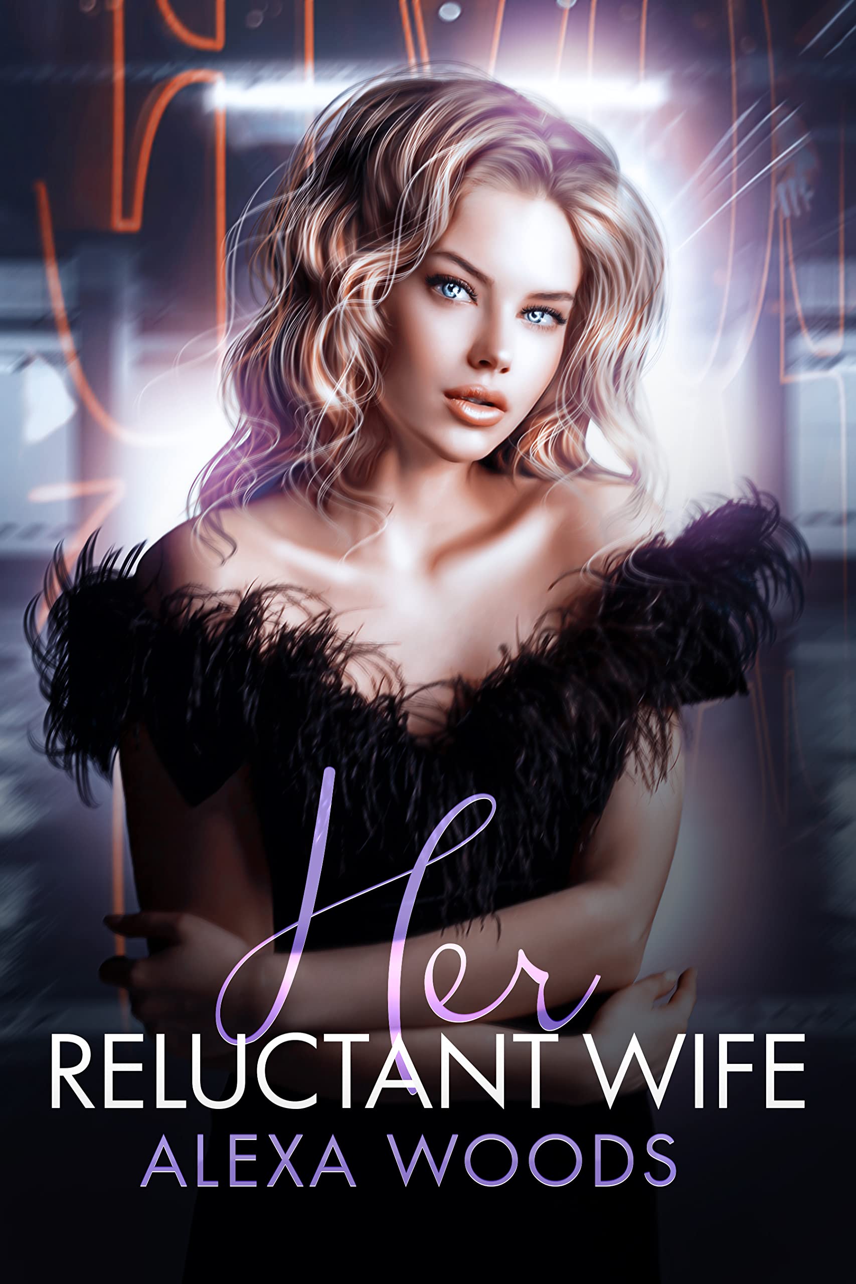 Her Reluctant Wife (Arranged to Love #2)