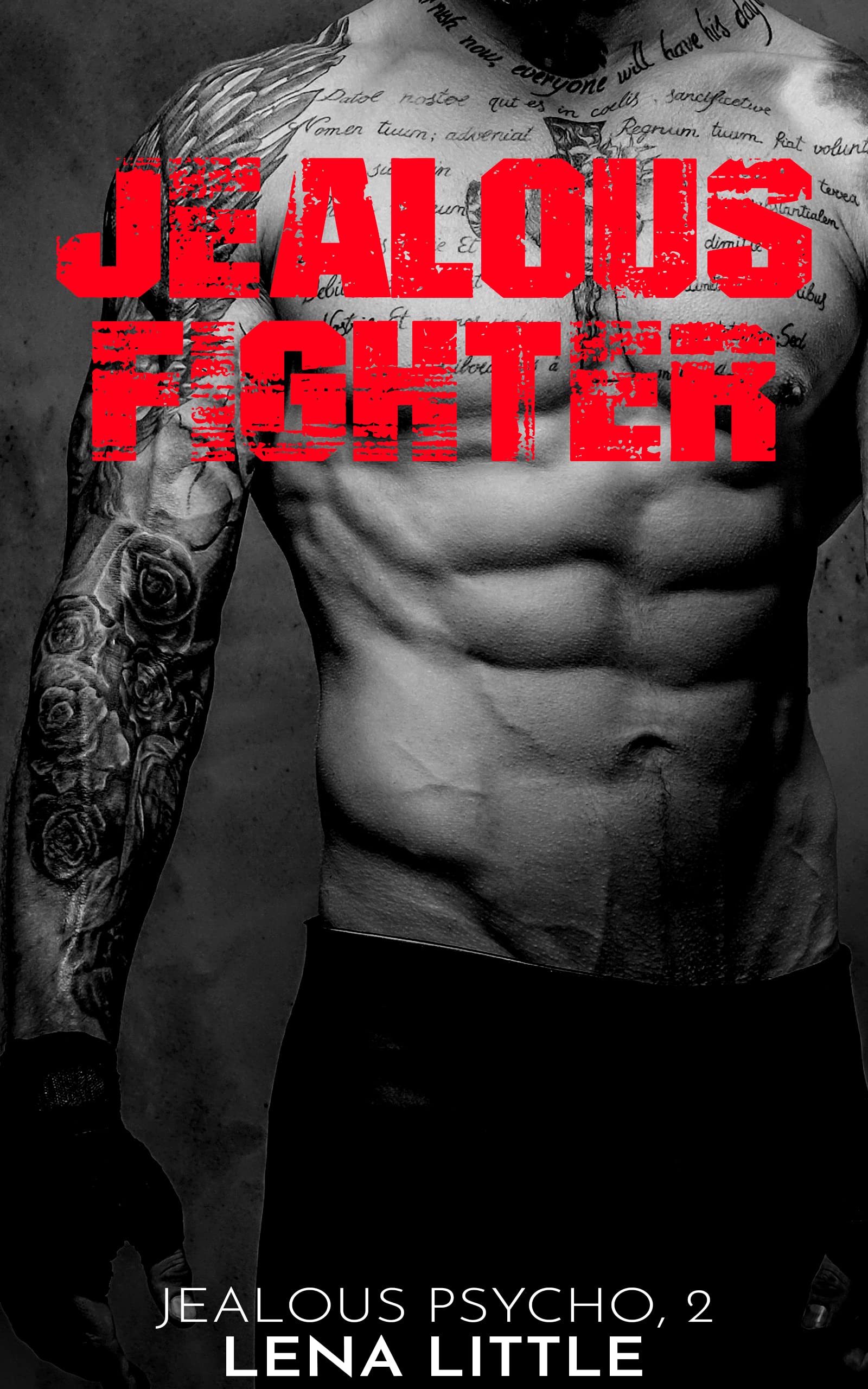 Jealous Fighter (Jealous Psycho, #2)