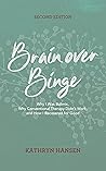 Brain over Binge:...