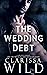 The Wedding Debt