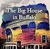 The Big House in Buffalo