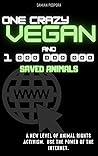 One Crazy Vegan a...