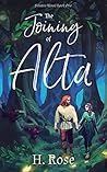 The Joining of Alta