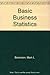 Basic Business Statistics