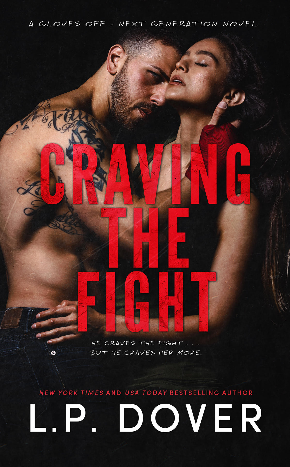 Craving the Fight (Gloves Off: Next Generation, #1)