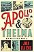 Apollo and Thelma by Jon Faine