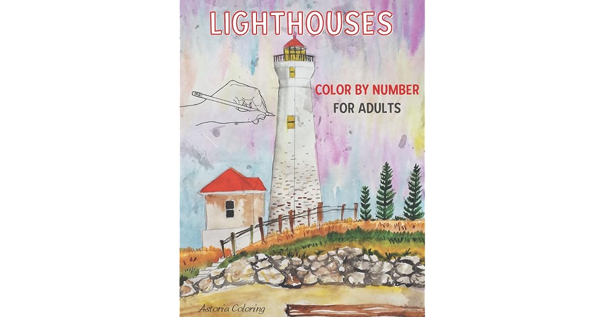 Lighthouses Color By Number Coloring Book for Adults Amazing Single