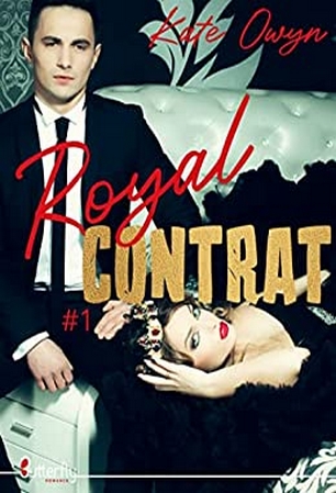 Royal contrat, tome 1