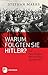Warum folgten sie Hitler?: ...