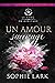 Un amour sauvage (Le sang en héritage)