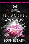 Un amour sauvage