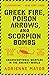 Greek Fire, Poison Arrows, and Scorpion Bombs: Unconventional Warfare in the Ancient World