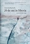 20 de ani în Siberia by Anița Nandriș-Cudla