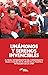 Unamonos y seremos invencibles