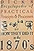 Dick's Encyclopedia of Practical Receipts and Processes: Or How They Did It in the 1870's