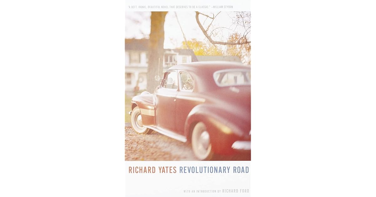 Revolutionary Road by Richard Yates