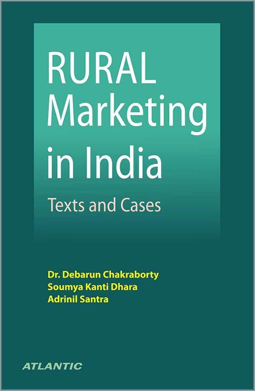 Rural Marketing in India: Texts and Cases (HB)