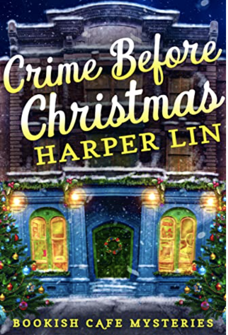 Crime before Christmas (Bookish Cafe #4)