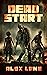 Dead Start by Alex  Lane