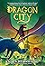 Dragon City (Dragon Realm, 3)