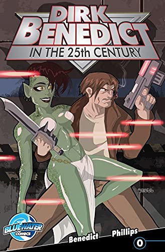 Dirk Benedict in the 25th Century #0 (Kindle Edition)