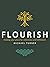 Flourish by Michael Turner