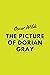 The Picture of Dorian Gray by Oscar Wilde