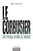 Le Corbusier