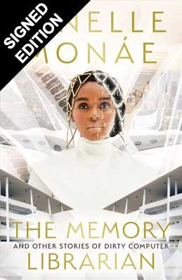 The Memory Librarian: And Other Stories of Dirty Computer