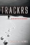 Trackrs by Michael A. Jacobs Trackrs by Michael A. Jacobs