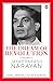 The Dream of Revolution: A Biography of Jayaprakash Narayan