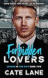 Forbidden Lovers by Cate Lane