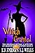Witch Granted (The Kilorian...