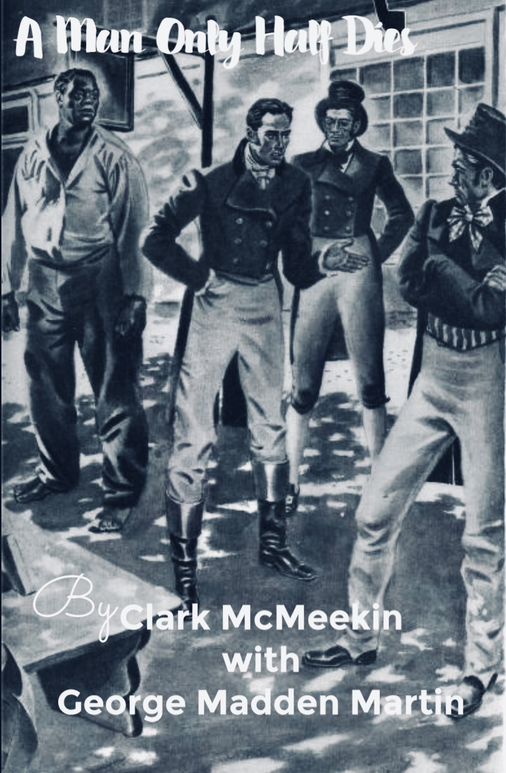 A Man Only Half Dies