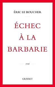 Echec à la barbarie