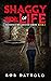 Shaggy Side of Life by Bob Dattolo