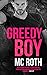 Greedy Boy