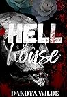 Book cover for Hell House (Kildale Academy #1)