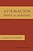 Afirmación Frente al Marxismo by Luis Alberto Machado