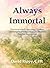 Always Immortal by David Rippy