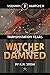 Transmutation Texas (WATCHER of the DAMNED: WATCHER)