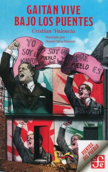 Gaitán vive bajo los puentes (Paperback)