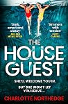 The House Guest: ...