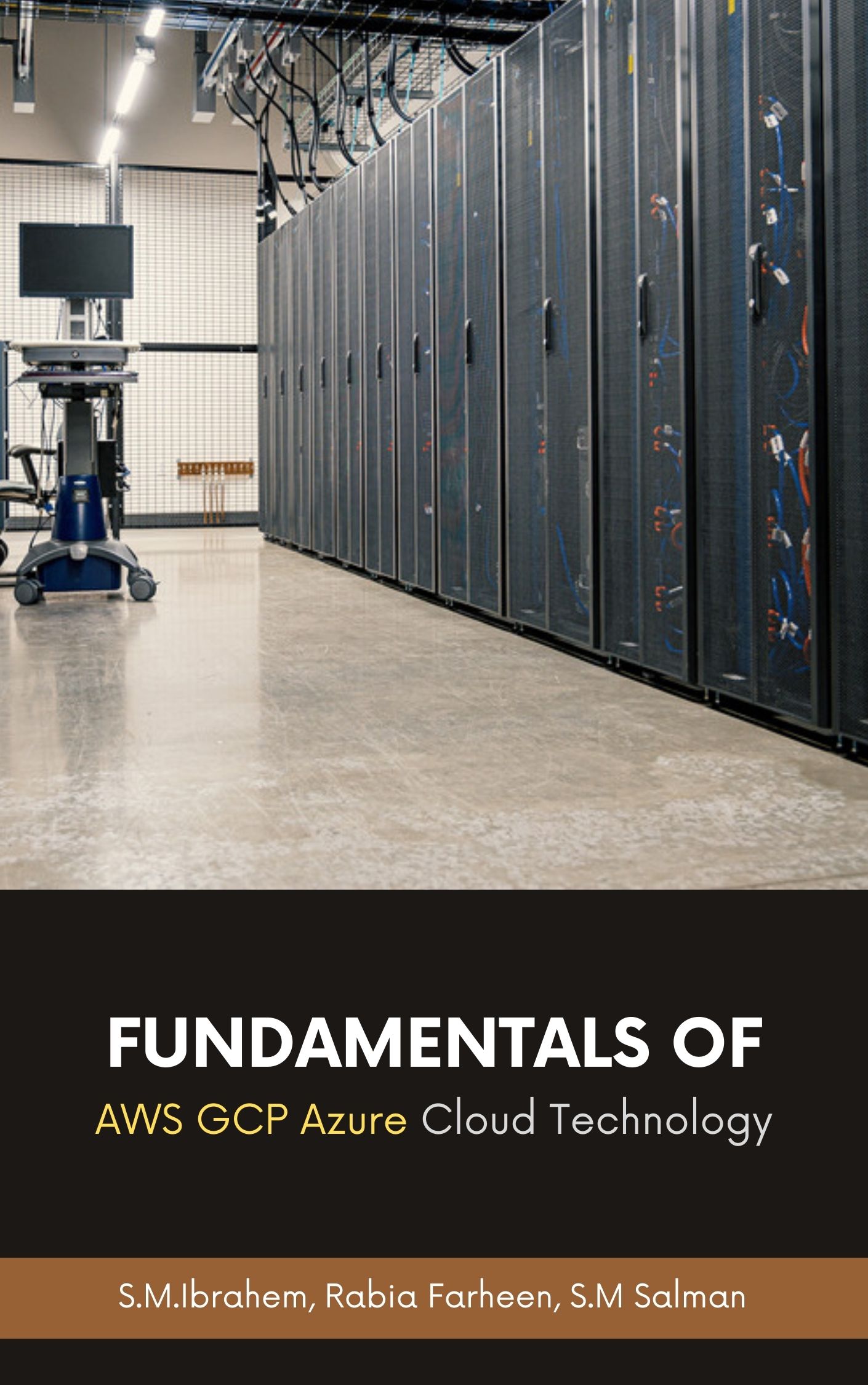 Fundamentals of AWS, GCP and Azure Cloud Technology