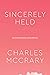 Sincerely Held by Charles McCrary
